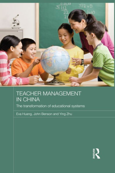 Teacher Management in China: The Transformation of Educational Systems