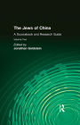 The Jews of China: v. 2: A Sourcebook and Research Guide