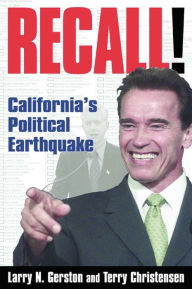 Title: Recall!: California's Political Earthquake, Author: Larry N. Gerston