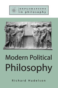 Title: Modern Political Philosophy, Author: Richard Hudelson