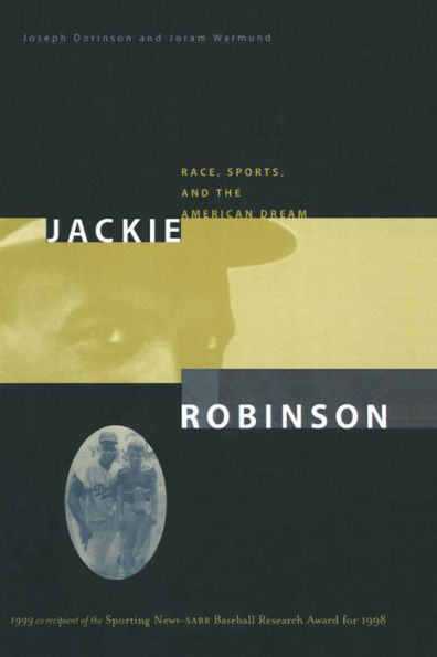 Jackie Robinson: Race, Sports and the American Dream