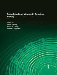 Title: Encyclopedia of Women in American History, Author: Joyce Appleby