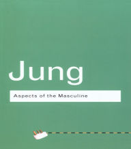 Title: Aspects of the Masculine, Author: Carl Jung