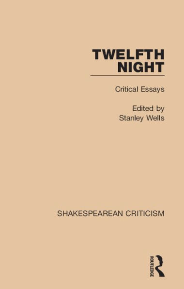 Twelfth Night: Critical Essays