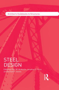 Title: Steel Design, Author: Paul McMullin