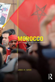 Title: Morocco: Challenges to tradition and modernity, Author: James Sater