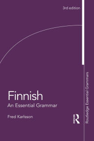 Title: Finnish: An Essential Grammar, Author: Fred Karlsson