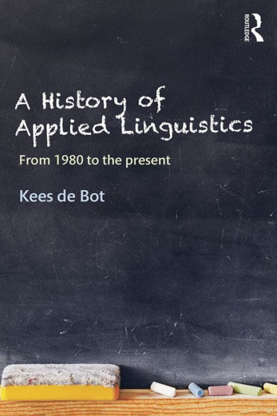 A History of Applied Linguistics: From 1980 to the present