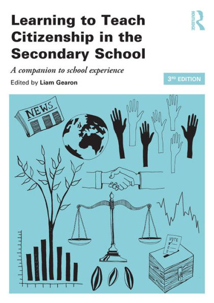 Learning to Teach Citizenship in the Secondary School: A companion to school experience