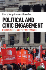 Title: Political and Civic Engagement: Multidisciplinary perspectives, Author: Martyn Barrett