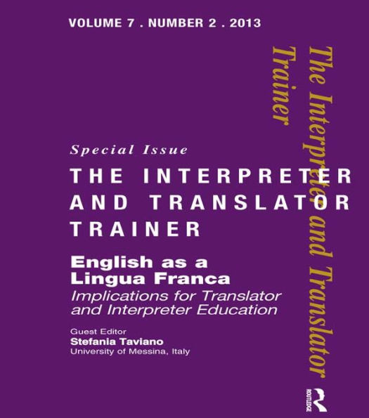 English as a Lingua Franca: Implications for Translator and Interpreter Education