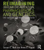 Reimagining (Bio)Medicalization, Pharmaceuticals and Genetics: Old Critiques and New Engagements