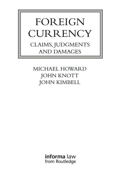 Foreign Currency: Claims, Judgments and Damages