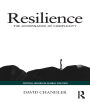 Resilience: The Governance of Complexity