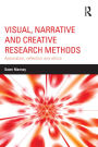 Visual, Narrative and Creative Research Methods: Application, reflection and ethics