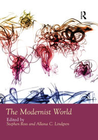 Title: The Modernist World, Author: Allana Lindgren