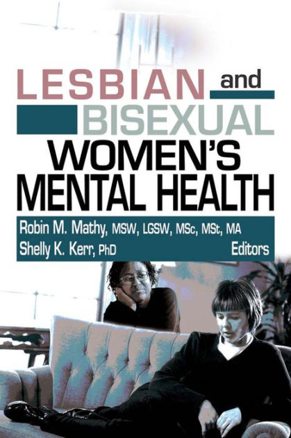 Lesbian And Bisexual Womens Mental Health By Robin M Mathy Paperback