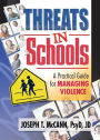Threats in Schools: A Practical Guide for Managing Violence