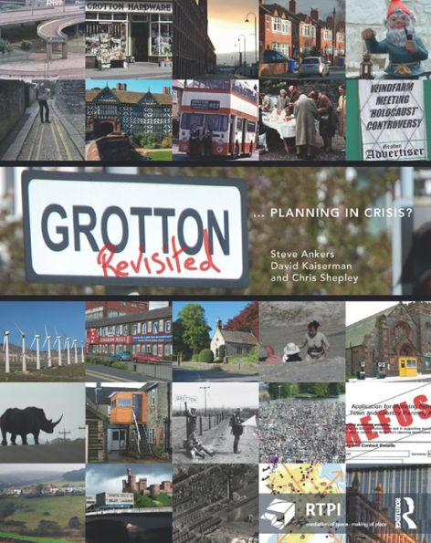 Grotton Revisited: Planning in Crisis?