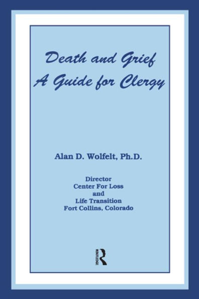 Death And Grief: A Guide For Clergy