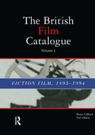 Title: British Film Catalogue: Two Volume Set - The Fiction Film/The Non-Fiction Film, Author: Denis Gifford