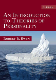 Title: An Introduction to Theories of Personality: 7th Edition, Author: Robert B. Ewen