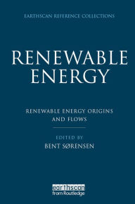 Title: Renewable Energy: Four Volume Set, Author: Bent Sorensen