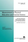 Measurement, Statistics, and Research Design in Physical Education and Exercise Science: Current Issues and Trends: A Special Issue of Measurement in Physical Education and Exercise Science