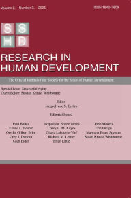 Title: Successful Aging: A Special Issue of research in Human Development, Author: Susan Krauss Whitbourne
