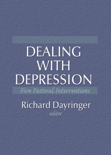 Dealing with Depression: Five Pastoral Interventions