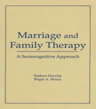 Title: Marriage and Family Therapy: A Sociocognitive Approach, Author: Terry S Trepper