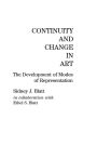 Continuity and Change in Art: The Development of Modes of Representation