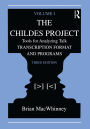 The Childes Project: Tools for Analyzing Talk, Volume I: Transcription format and Programs