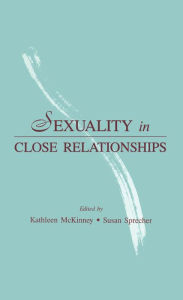 Title: Sexuality in Close Relationships, Author: Kathleen McKinney