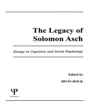 Title: The Legacy of Solomon Asch: Essays in Cognition and Social Psychology, Author: Irvin Rock