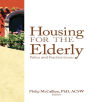 Housing for the Elderly: Policy and Practice Issues