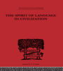 The Spirit of Language in Civilization