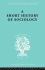 A Short History of Sociology