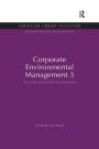 Corporate Environmental Management 3: Towards Sustainable Development