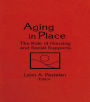 Aging in Place: The Role of Housing and Social Supports
