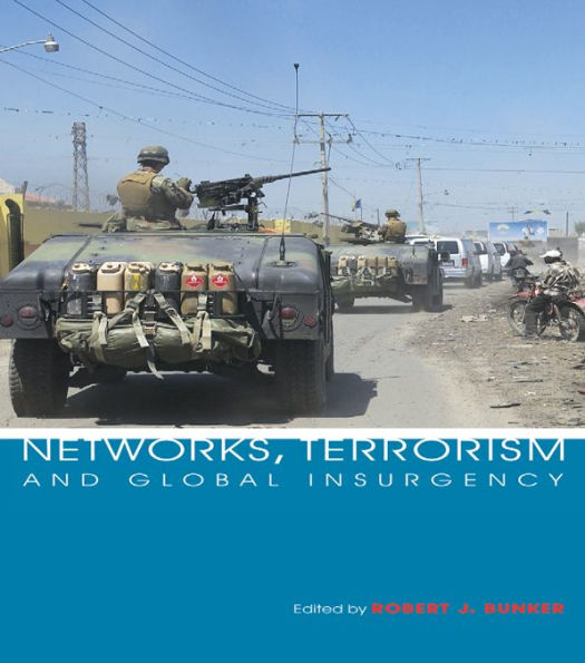 Networks, Terrorism and Global Insurgency