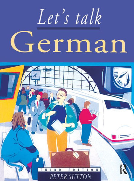 Let's Talk German: Pupil's Book 3rd Edition