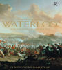 Who was Who at Waterloo: A Biography of the Battle