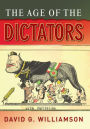 The Age of the Dictators: A Study of the European Dictatorships, 1918-53