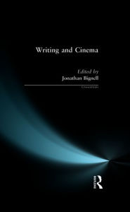 Title: Writing and Cinema, Author: Jonathan Bignell