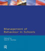 Management of Behaviour in Schools