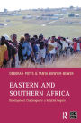 Eastern and Southern Africa: Development Challenges in a volatile region