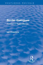 Border Dialogues (Routledge Revivals): Journeys in Postmodernity