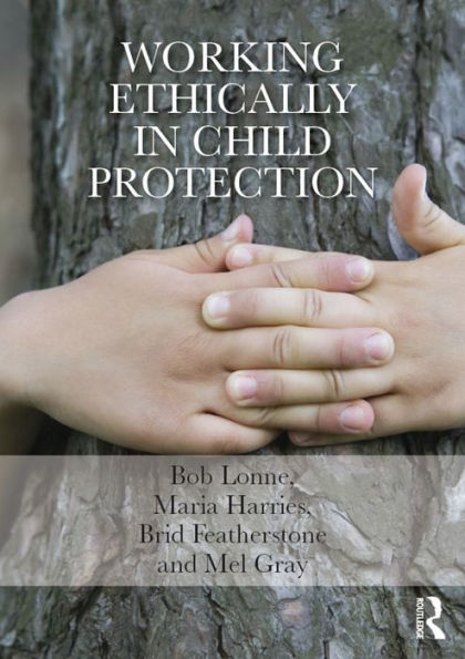 Working Ethically in Child Protection