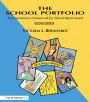 School Portfolio, The: A Comprehensive Framework for School Improvement